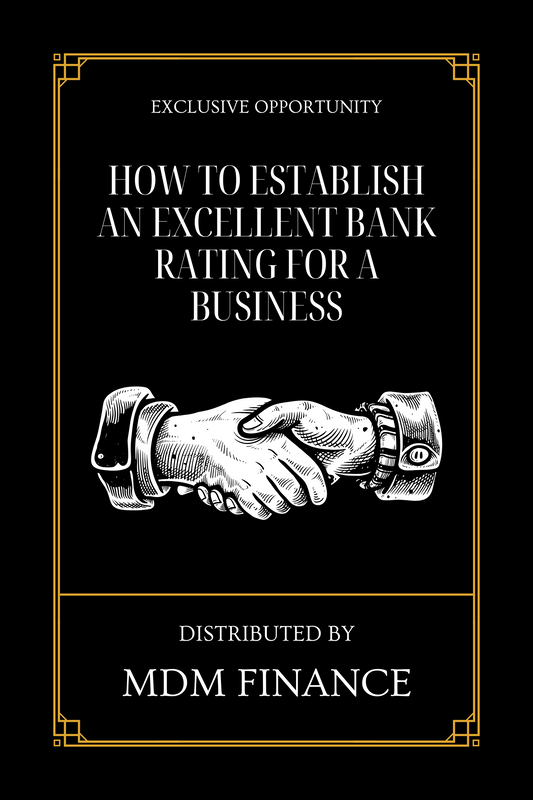 1 How To Establish an Excellent Bank Rating For A Business