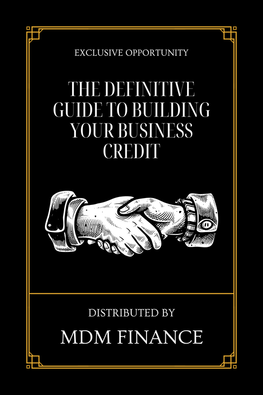 10 The Definitive Guide to Building Your Business Credit